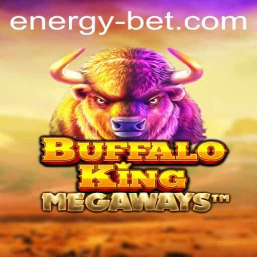 Discover the Thrills of BuffaloKing and EnergyBet