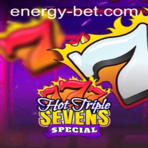 HotTripleSevensSpecial: A Thrilling Spin with Energybet